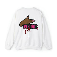 Periodt 🩸Unisex Heavy Blend™ Crewneck Sweatshirt